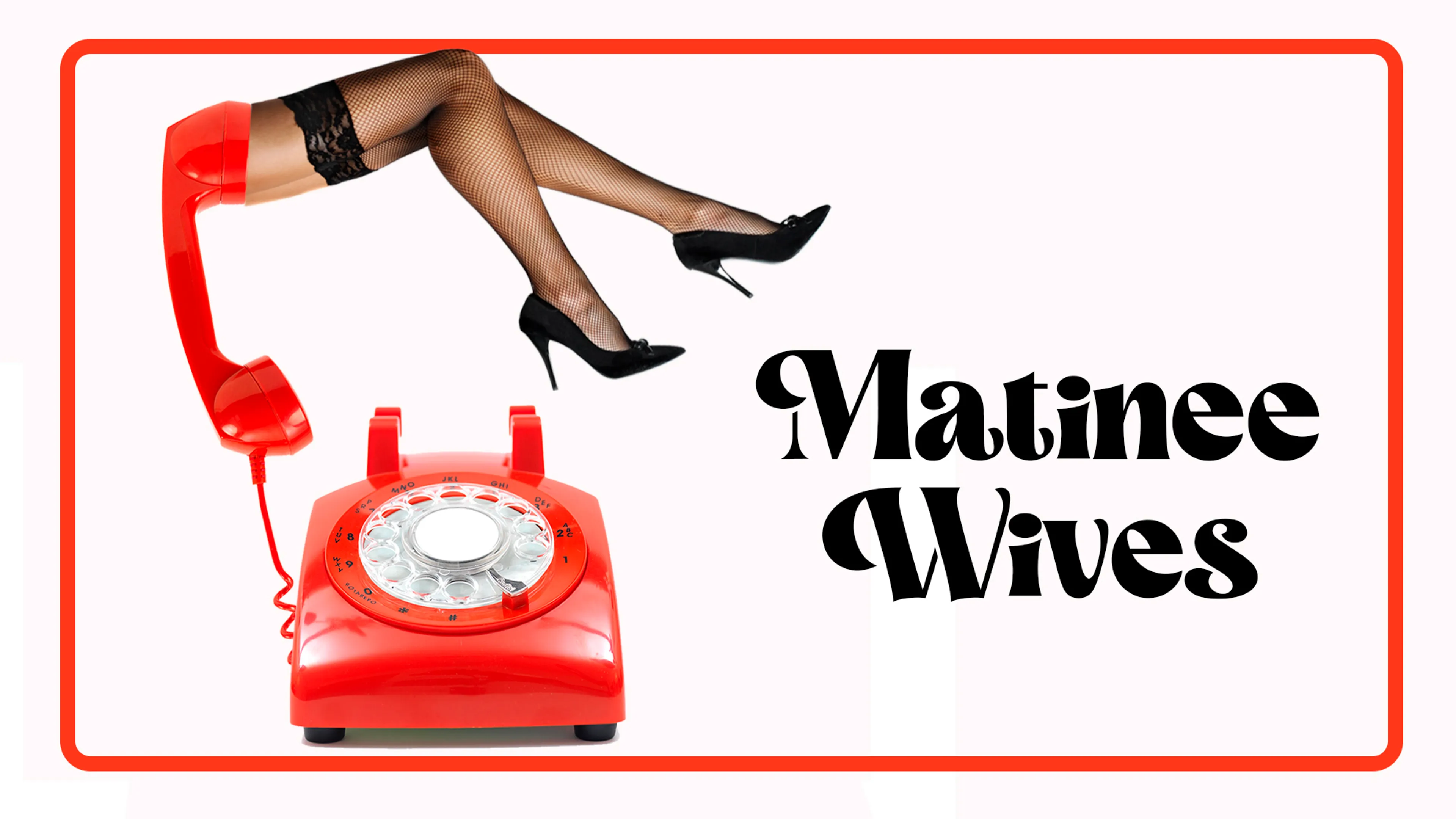 Matinee Wives poster